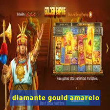 diamante gould amarelo